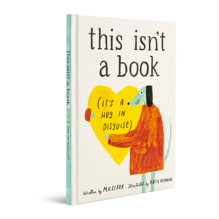 This isn&#39;t A Book (It&#39;s a Hug in Disguise) Book