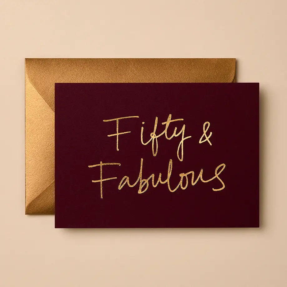 'Fifty &amp; Fabulous' Card