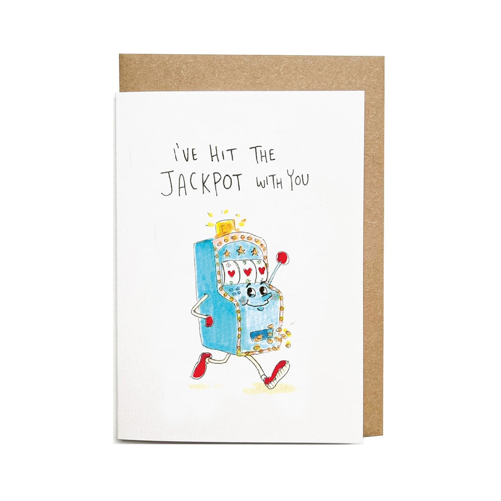 &#39;I&#39;ve Hit the Jackpot with You&#39; Card