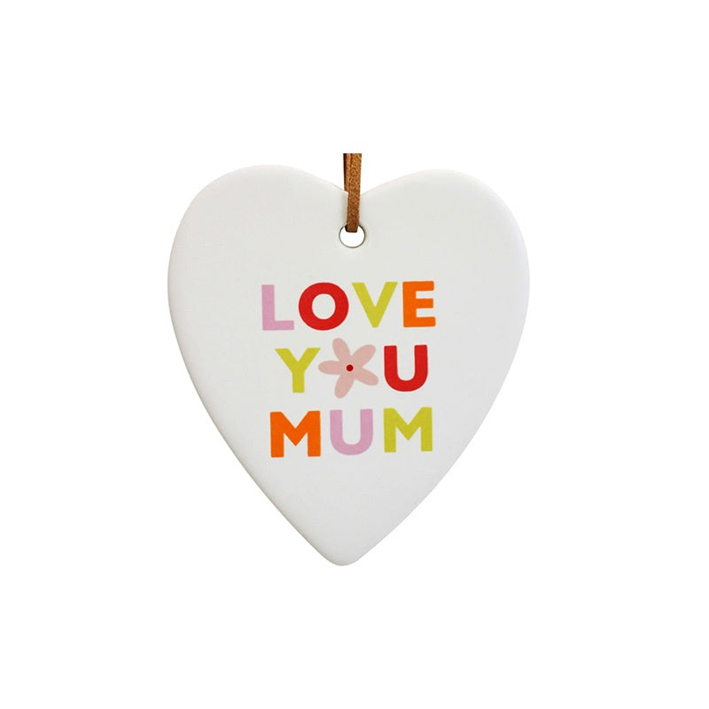 &#39;Love You Mum&#39; Hanging Heart