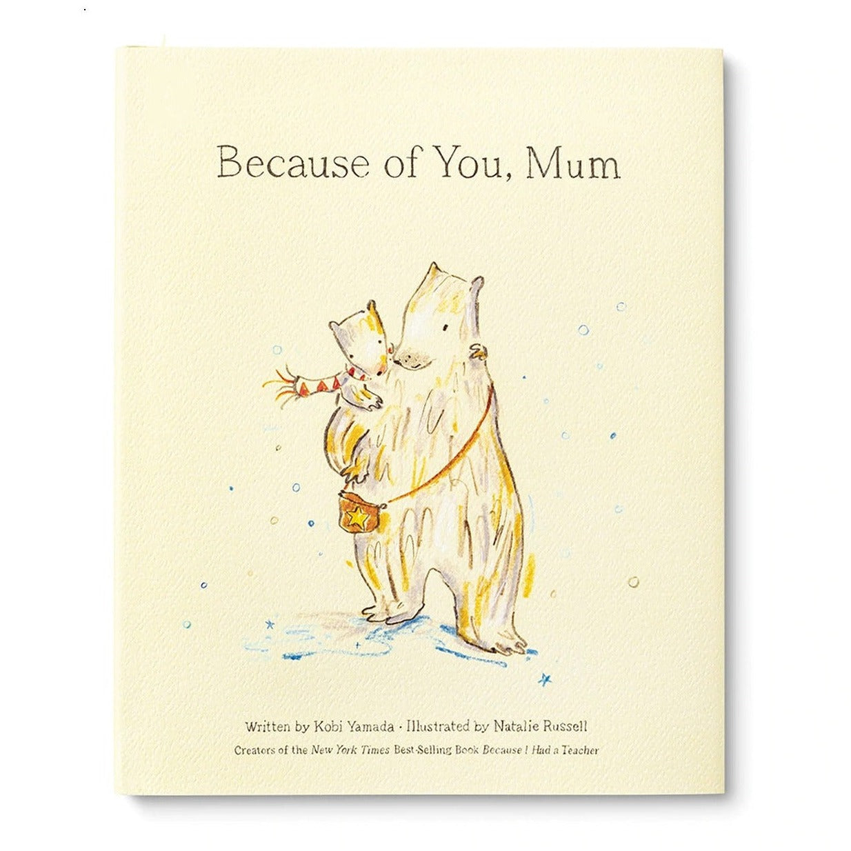 Because Of You Mum Book